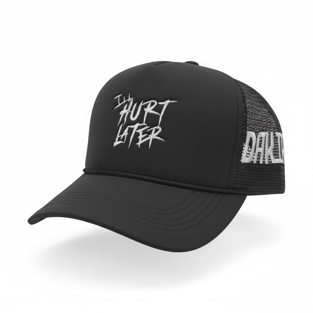 Ill Hurt Later Embroidered Hats